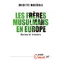 Les Frères musulmans en Europe. Racines et discours