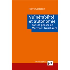 Vulnérabilité et autonomie dans la pensée de Martha C. Nussbaum