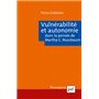 Vulnérabilité et autonomie dans la pensée de Martha C. Nussbaum