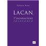 Lacan, l'inconscient réinventé