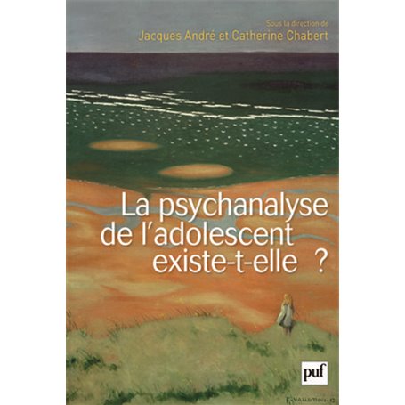 La psychanalyse de l'adolescent existe-t-elle ?