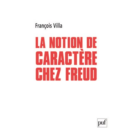 La notion de caractère chez Freud