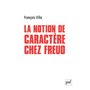 La notion de caractère chez Freud