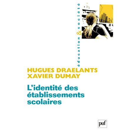 L'identité des établissements scolaires