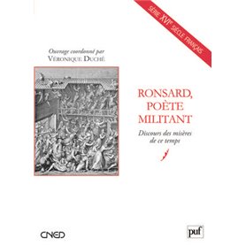 Ronsard, poète militant