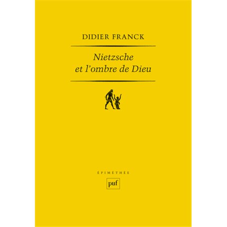 Nietzsche et l'ombre de Dieu