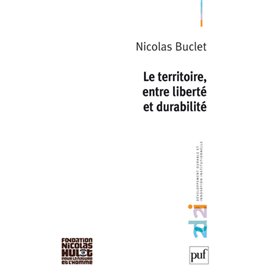 Le territoire, entre liberté et durabilité