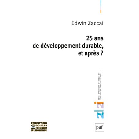 25 ans de développement durable, et après ?