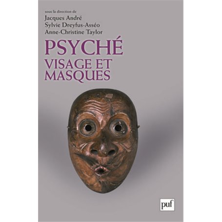 Psyché, visage et masques