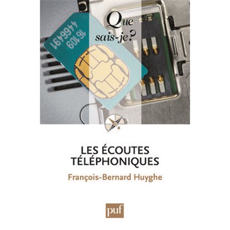 Les écoutes téléphoniques