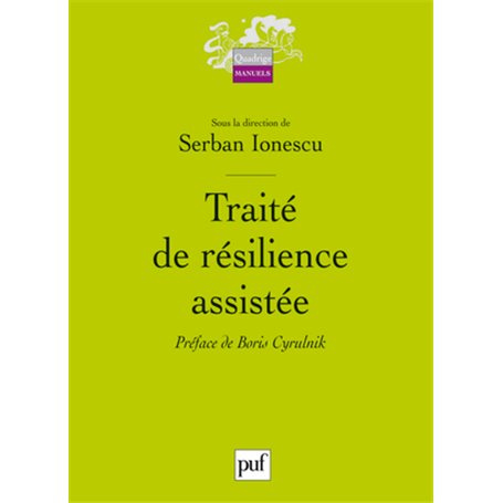 Traité de résilience assistée