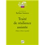 Traité de résilience assistée