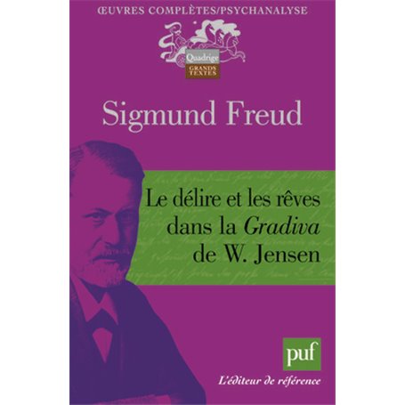 Le délire et les rêves dans la « Gradiva » de W. Jensen