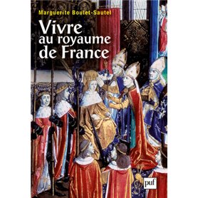 Vivre au royaume de France