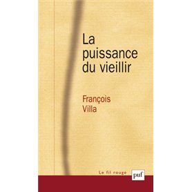 La puissance du vieillir