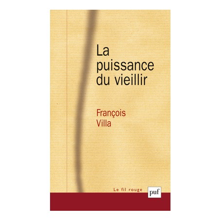 La puissance du vieillir