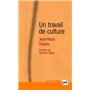 Un travail de culture