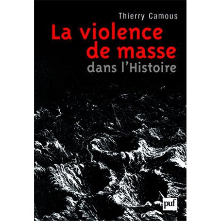 La violence de masse dans l'histoire