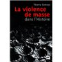 La violence de masse dans l'histoire