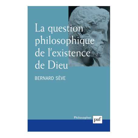 La question philosophique de l'existence de Dieu