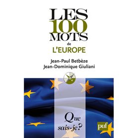 Les 100 mots de l'Europe