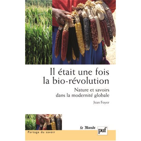 Il était une fois la bio-révolution