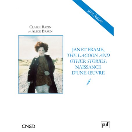 Janet Frame, « The Lagoon and Other Stories » : naissance d'une oeuvre