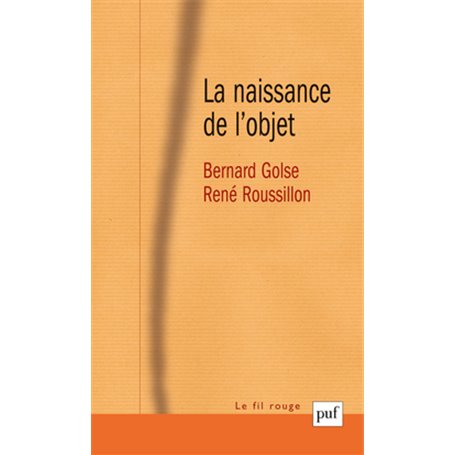 La naissance de l'objet