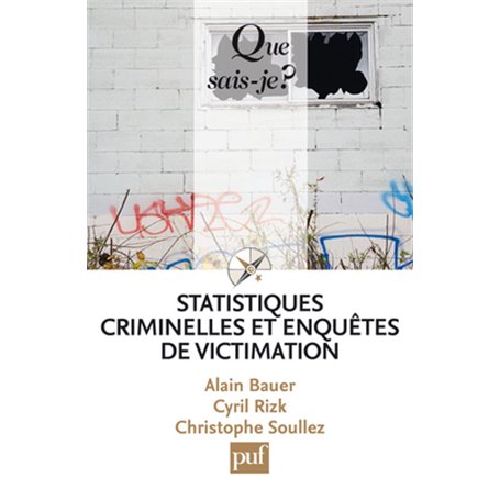 Statistiques criminelles et enquêtes de victimation