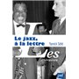 Le jazz, à la lettre