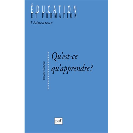 Qu'est-ce qu'apprendre ?