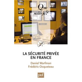 La sécurité privée en France