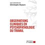 Observations cliniques en psychopathologie du travail