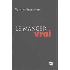 Le manger vrai