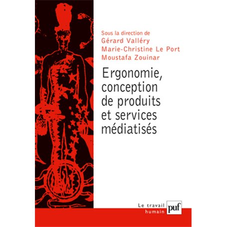 Ergonomie, conception de produits et services médiatisés