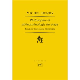 Philosophie et phénoménologie du corps