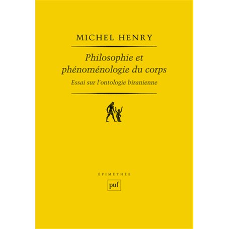 Philosophie et phénoménologie du corps