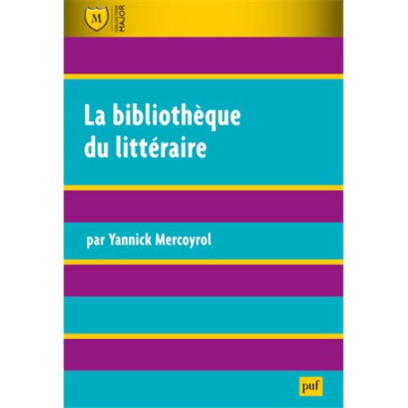 La bibliothèque du littéraire