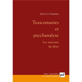 Toxicomanies et psychanalyse