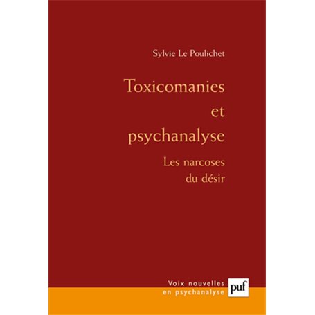 Toxicomanies et psychanalyse