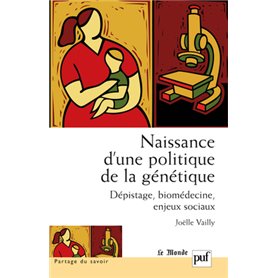 Naissance d'une politique de la génétique