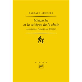 Nietzsche et la critique de la chair