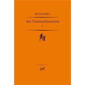 Sur l'intersubjectivité. Tome I