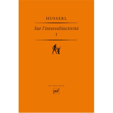 Sur l'intersubjectivité. Tome I