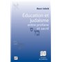 Éducation et judaïsme, entre profane et sacré