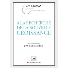 À la recherche de la nouvelle croissance