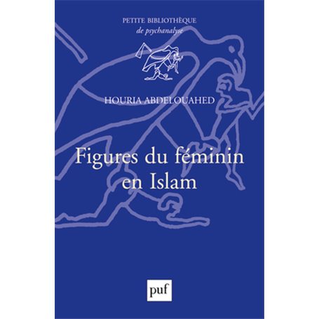 Figures du féminin en Islam