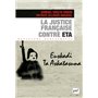 La justice française contre ETA