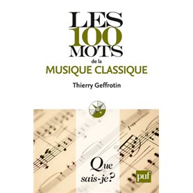 Les 100 mots de la musique classique