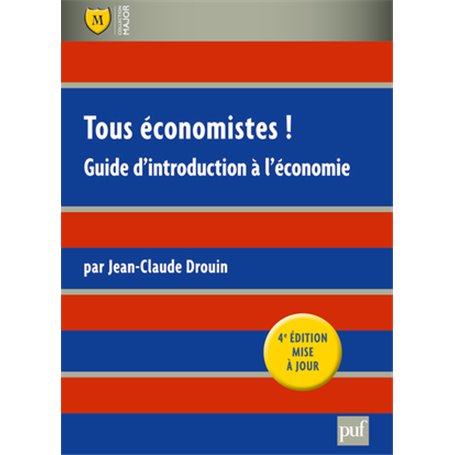 Tous économistes !